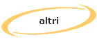 altri