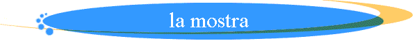 la mostra